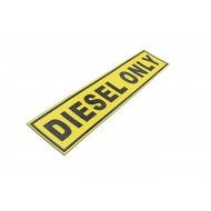 Diesel Only Warning Label 31mm x 156mm Diesel Only Warning Label 31mm x 156mm